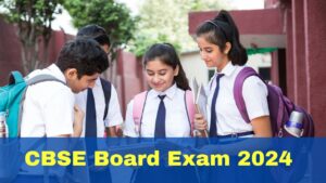 CBSE Board Exams 2024