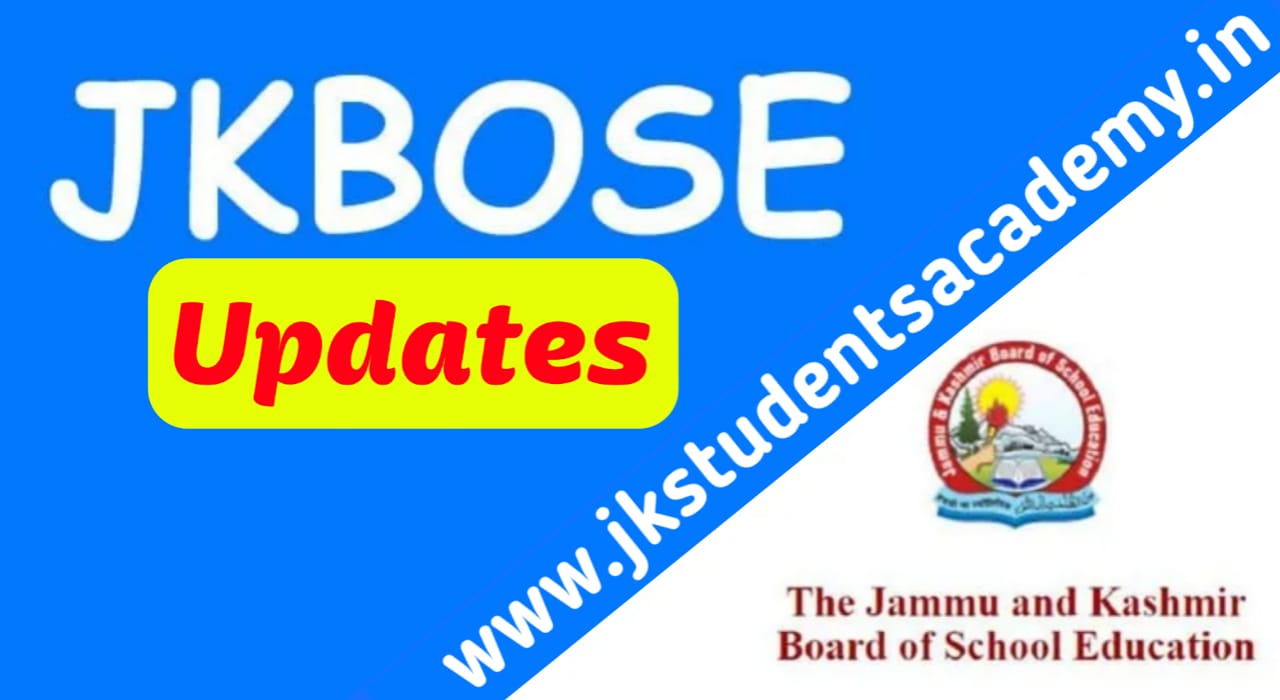 JKBOSE new norms for subject change, re-admission of classes 10th, 12th
