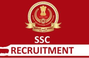 SSC RECRUITMENT 2024:Check ELIGIBILITY, SELECTION PROCESS AND APPLY ONLINE
