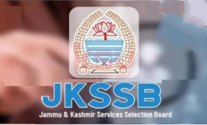 JKSSB Declared Result/Score-sheet for various posts check here now