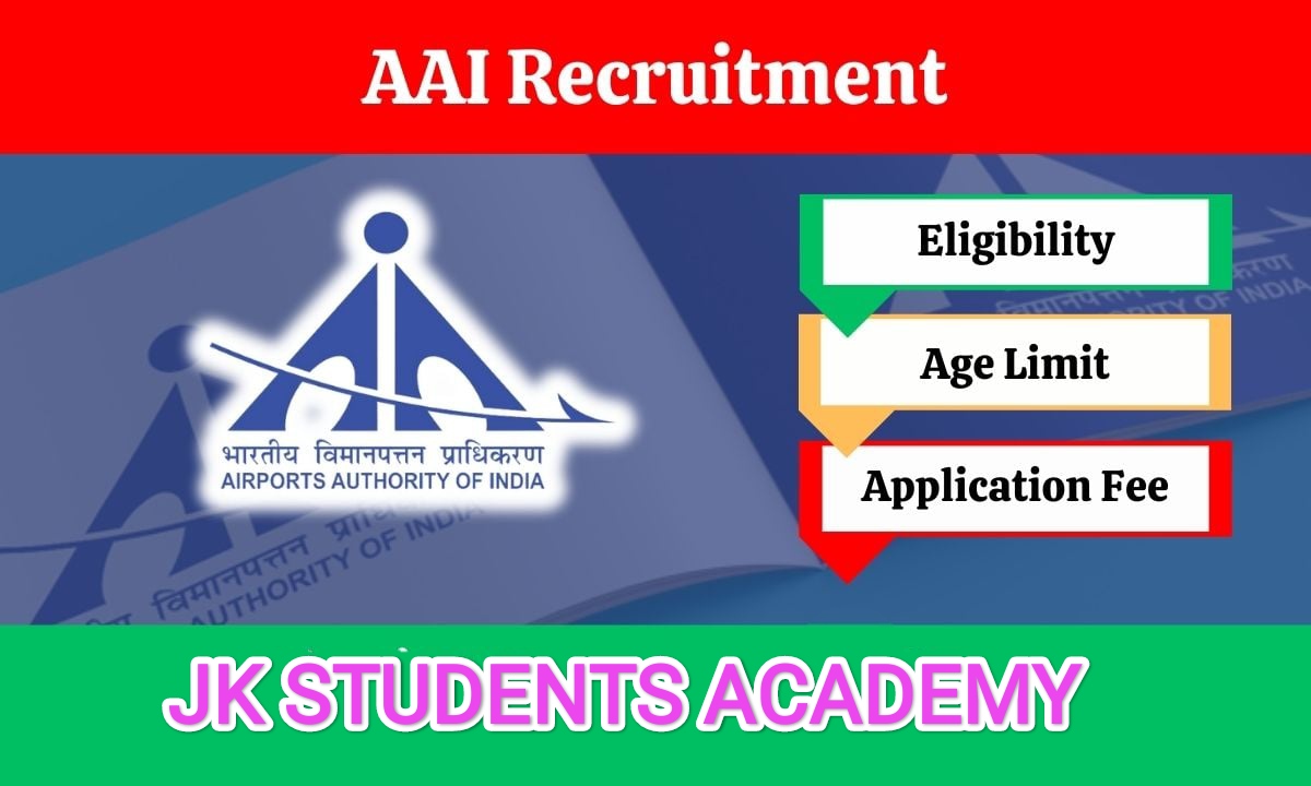 AAI Recruitment 2024,Check details and apply online
