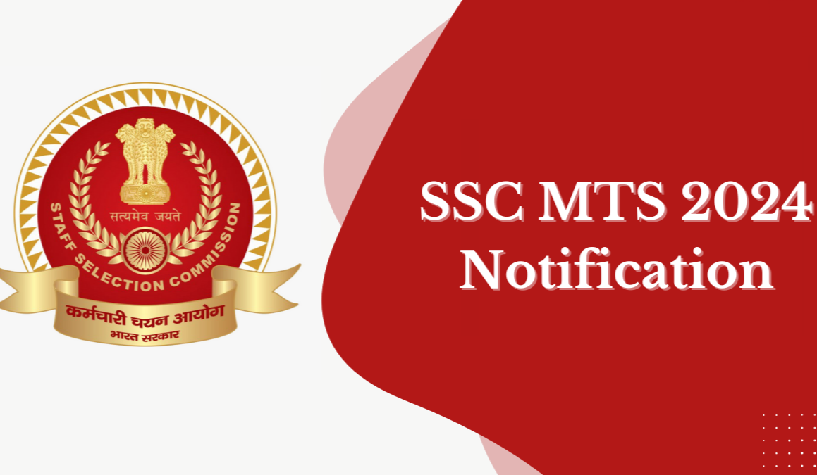 SSC MTS Notification 2024,Check Eligibilty, posts how to apply 