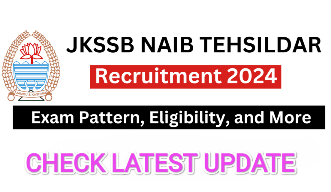 JKSSB Naib Tehsildar posts 2024:Check Reply from JKSSB regarding posts, Eligibilty