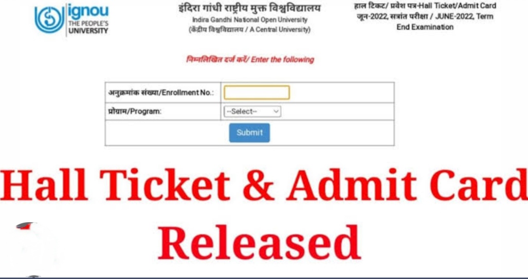 IGNOU Hall Ticket /Admit Card June 2024; Check now