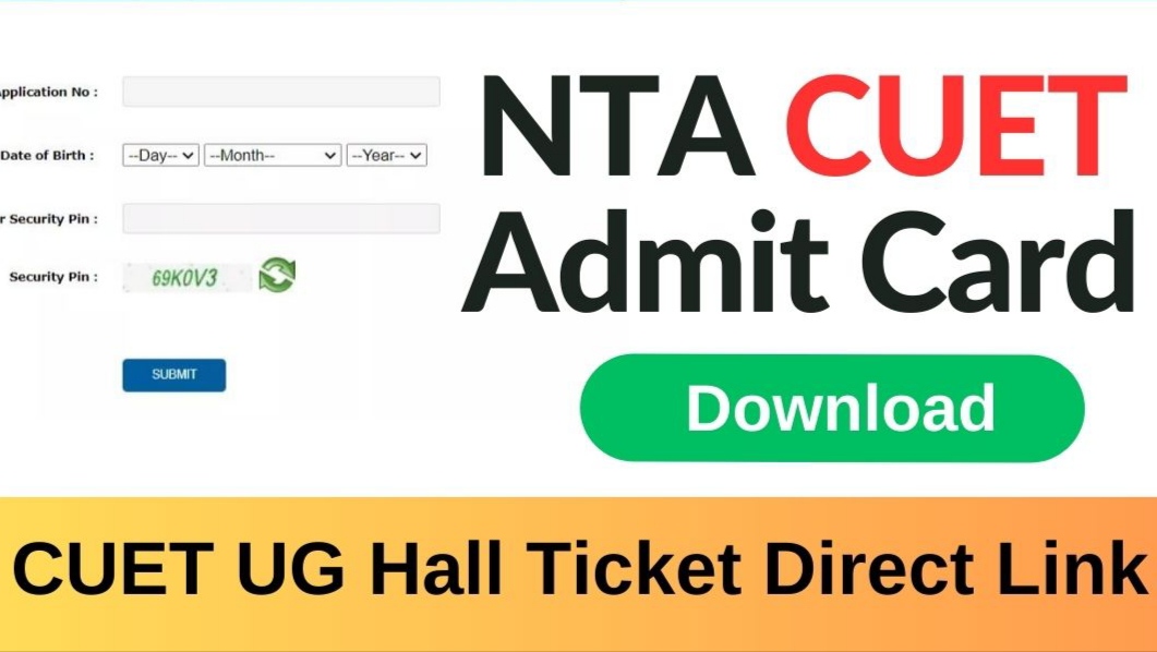 CUET UG 2024 Admit Card Download Direct Link