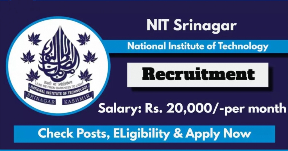 NIT Srinagar Recruitment 2024 Check posts eligibilty and apply now 