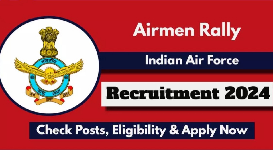 Indian Air Force Airmen Rally Recruitment 2024: Check Eligibility Other details and apply now 