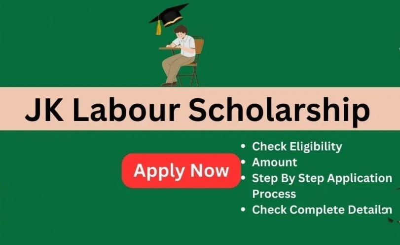 JK Labour Card Scholarship, Check Eligibility how to apply 