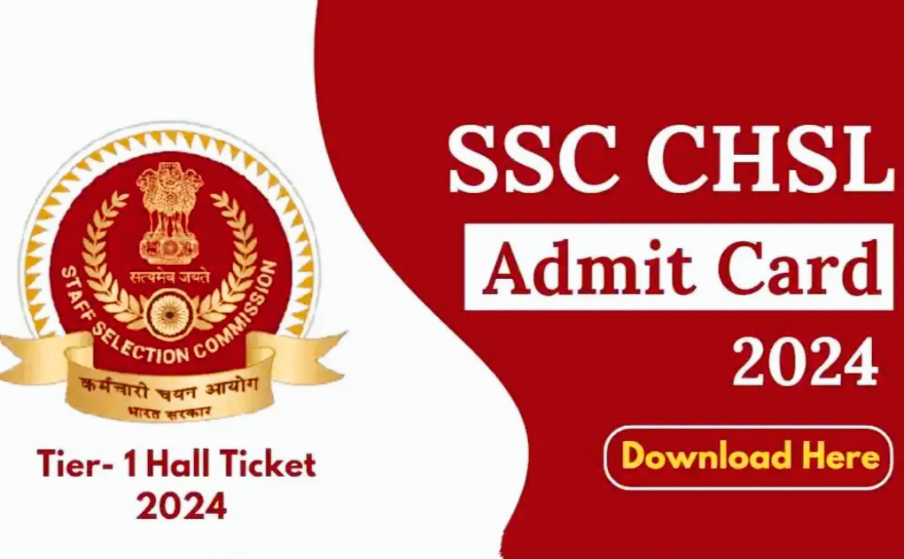 SSC CHSL 2024 Tier 1 Admit Card Released Download now direct link here 