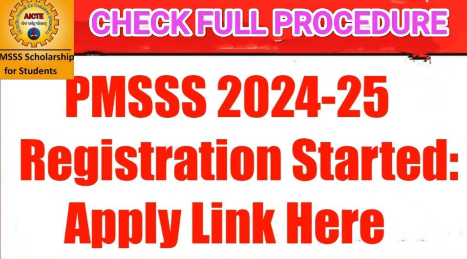 PMSSS 2024-25 Registration Started:Check eligibilty and apply now 