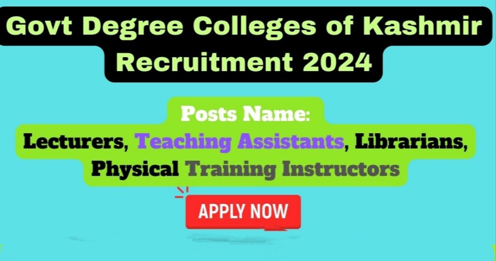 Govt. Degree Colleges Kashmir Recruitment Notification 2024 Check posts and apply online