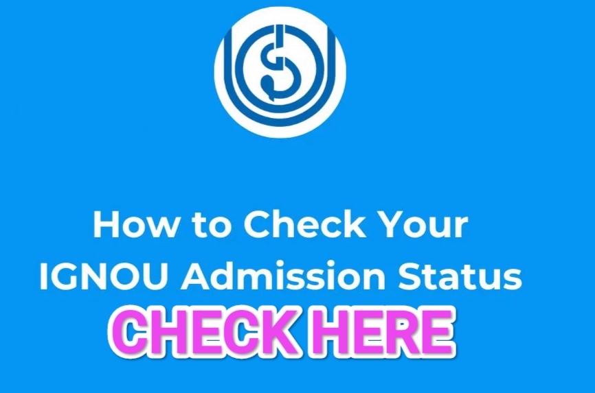 IGNOU Admission 2024 here is how to check admission Status check here 