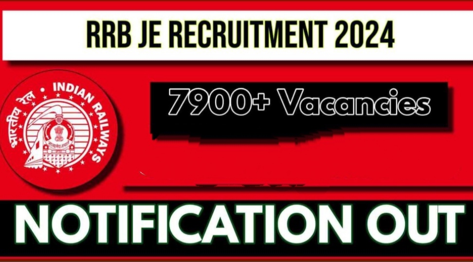 RRB JE Recruitment 2024 Notification Out for 7900+ Posts; Check Eligibility posts here
