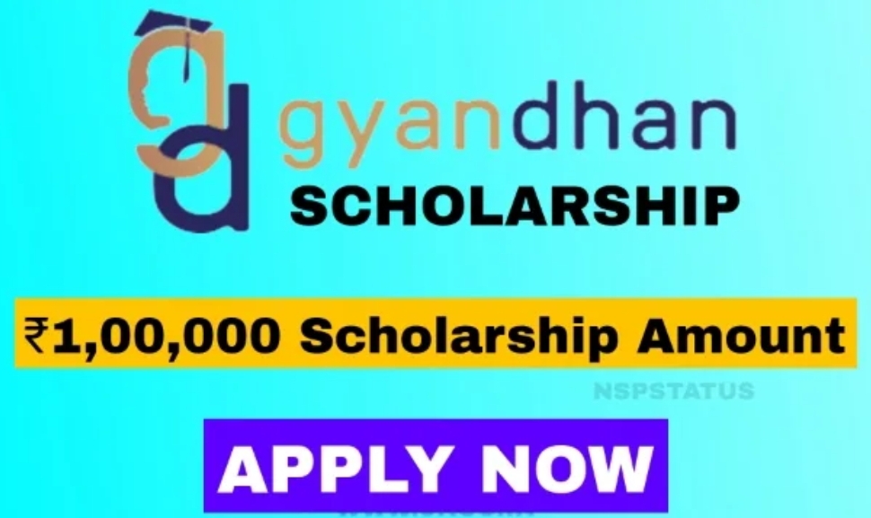 GyanDhan Scholarship 2024:Register now to get 1lakh scholarship