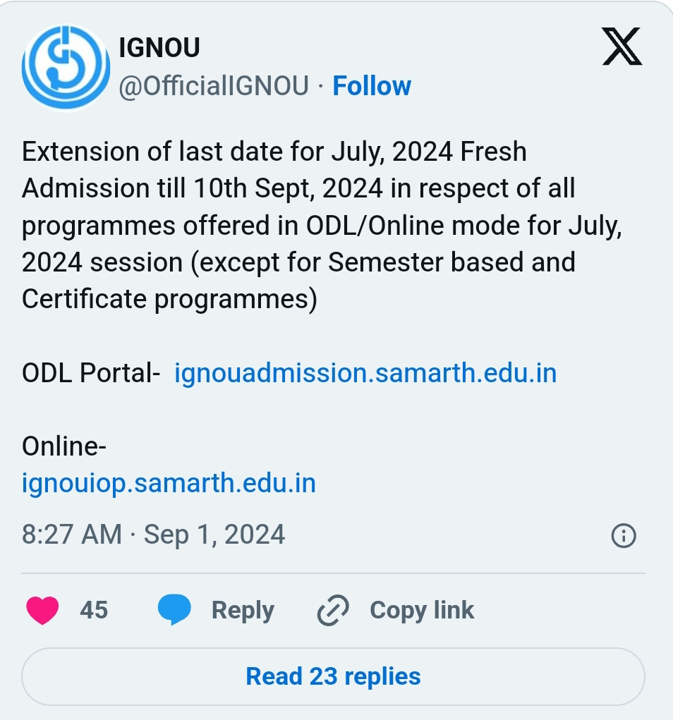 IGNOU July 2024 Admission: ODL and Online Programme Registration last date extended