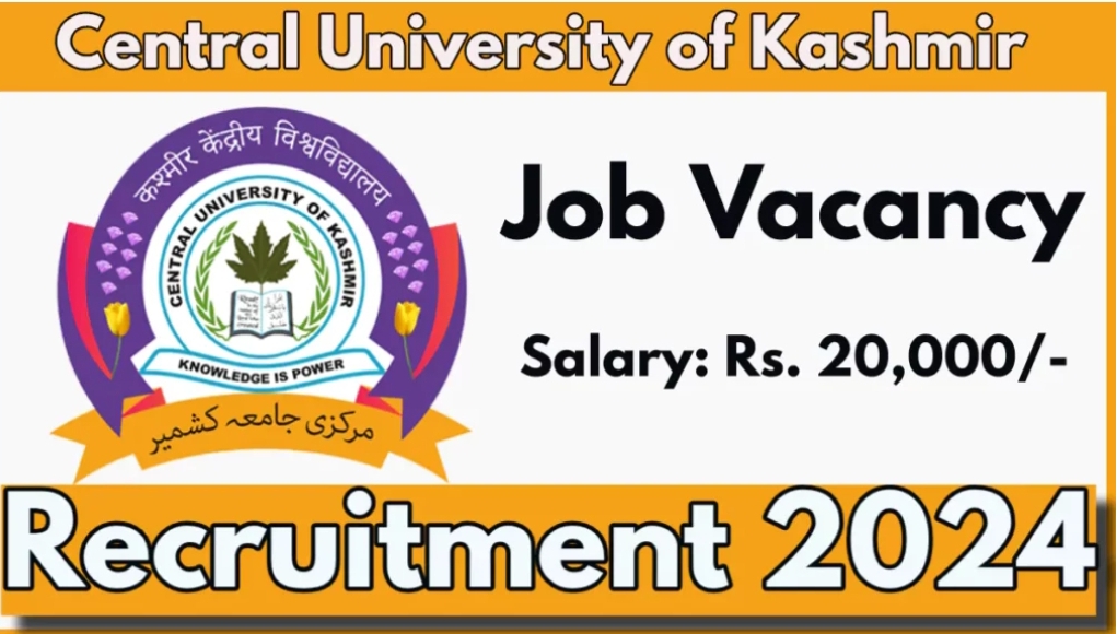 Central University Kashmir Recruitment 2024:Check details 