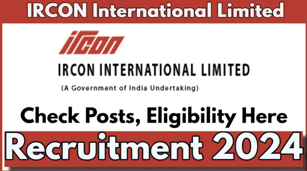 IRCON Assistant Recruitment 2024 Notification Out, Check details