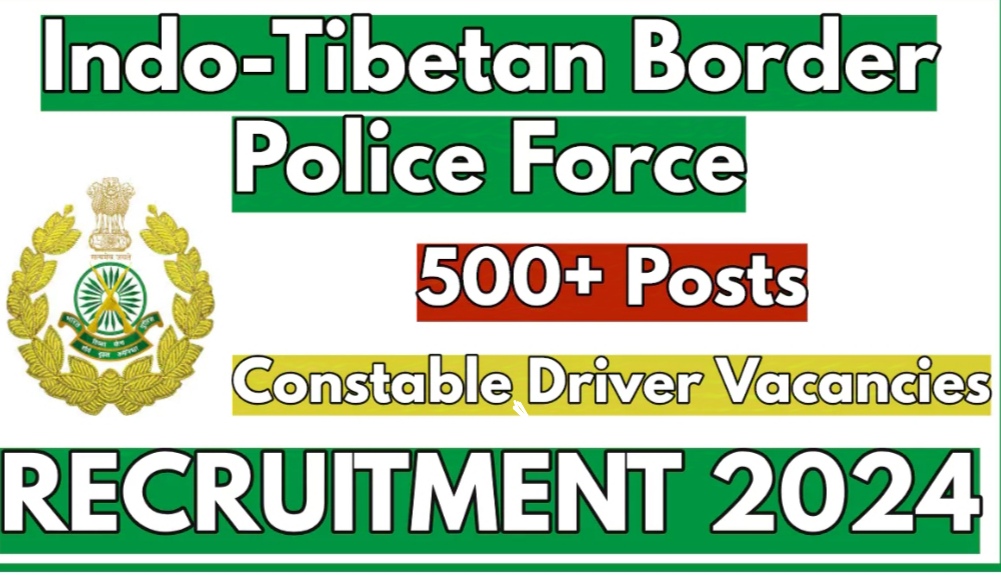 ITBP Recruitment 2024,for driver, constable posts check details