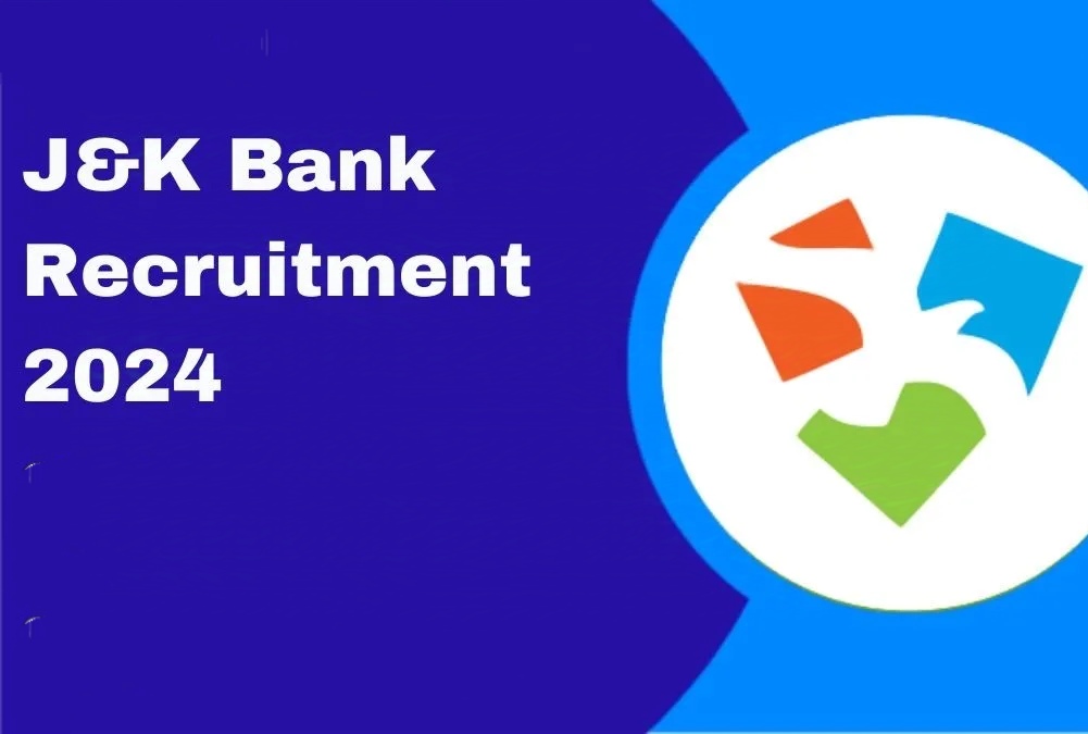 J&K Bank Fresh Job Recruitment 2024 check details & apply now 