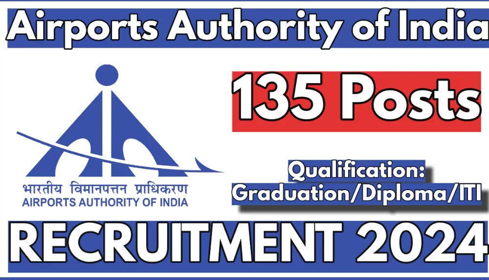 Airports Authority of India Recruitment 2024 for various posts check details